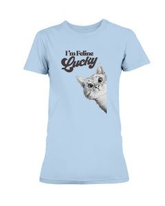 I'm Feline Lucky T-Shirt